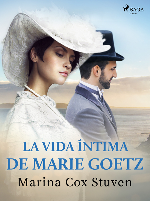 Cover image for La vida íntima de Marie Goetz